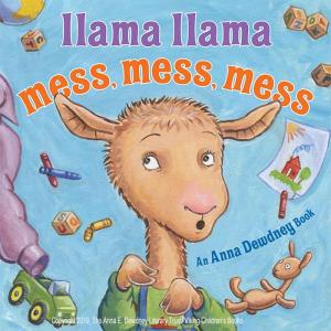 Llama Llama Mess Mess Mess